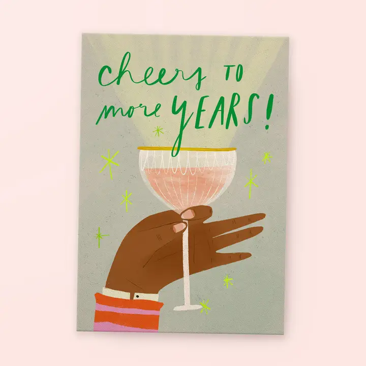 Postkarte »Cheers to more years«
