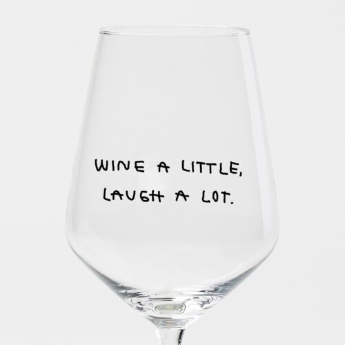 Weinglas „Wine A Little, Laugh A Lot“ by Johanna Schwarzer × selekkt